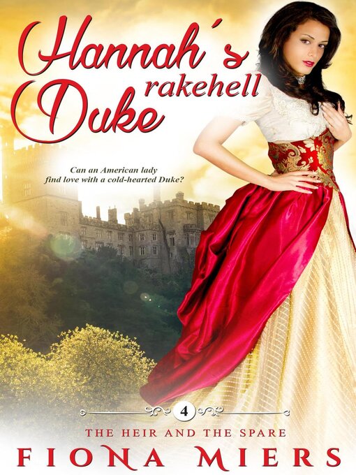 Title details for Hannah's Rakehell Duke by Fiona Miers - Available
